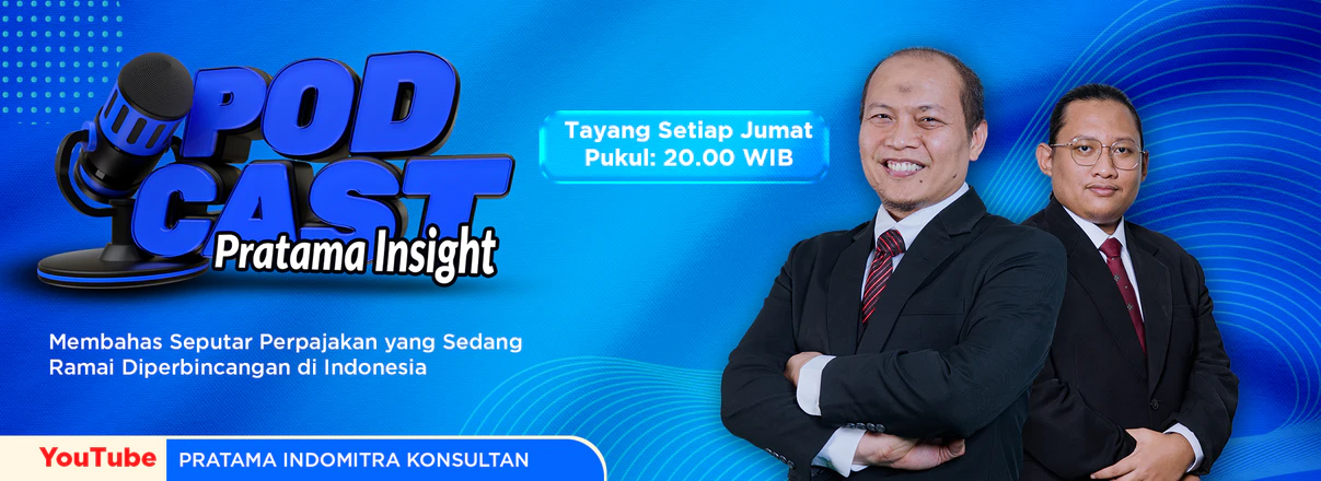Podcast Pratama Insight perpajakan